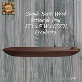 Simple Rustic Wood Rectangle Tray 17"
