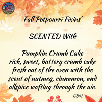 Potpourri Fixins'  Fall ~ Choose your Fall Scent