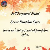 Potpourri Fixins'  Fall ~ Choose your Fall Scent