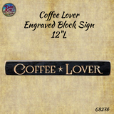 Coffee Distressed Engraved Signs, 12" Assorted Styles