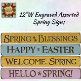 Assorted Spring Engraved & Distressed Wood Spring 12"L Signs