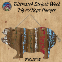 Hanging Distressed Striped Wood Pig 9"x15"  SALE