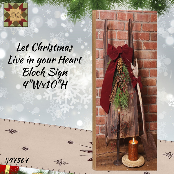 Christmas Let Christmas Live in your Heart Block Sign Artist Billy Jacobs
