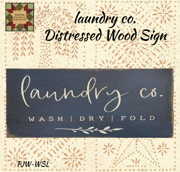 Laundry Co Aged & Distressed Wood Sign Black or Cream