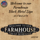 Welcome To Our Farmhouse Black Metal Sign