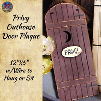 Privy Outhouse Door Plaque with Moon Cutout