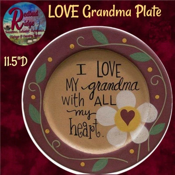 I LOVE MY grandma Plate 11.5"D