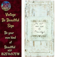 Canvas Aged Door Be Beautiful Sign  Save 25%