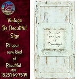 Canvas Vintage Distressed Aged Door Be Beautiful Sign  Save 25%