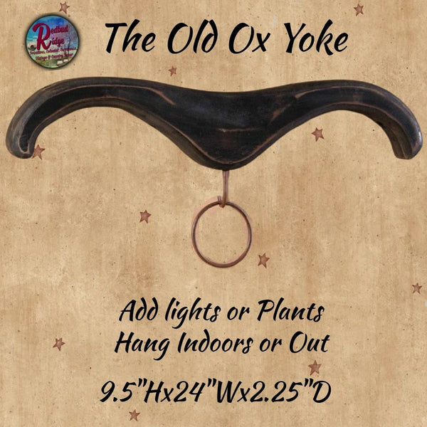 *The Old Ox Yoke 24"  Savings 50% Off